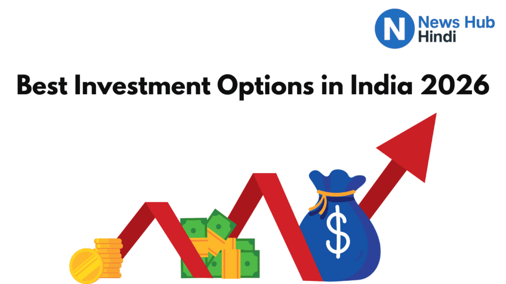 best investment options in india 2026