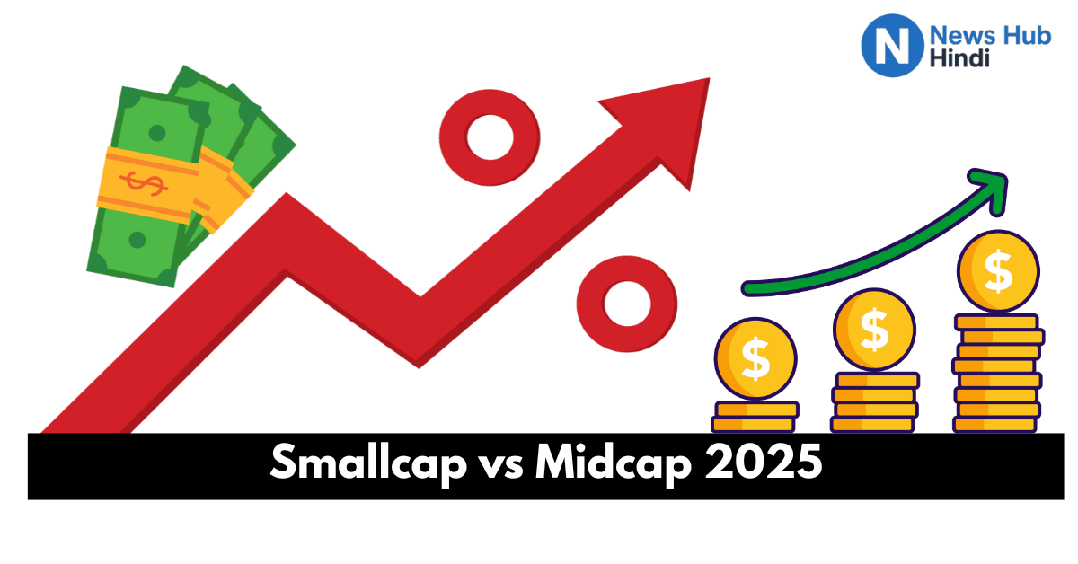 Smallcap VS Midcap 2025